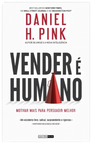 Livro Vender é Humano 