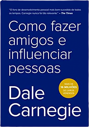 Livro Como Fazer Amigos e Influenciar Pessoas